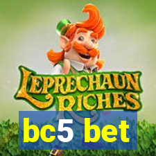 bc5 bet